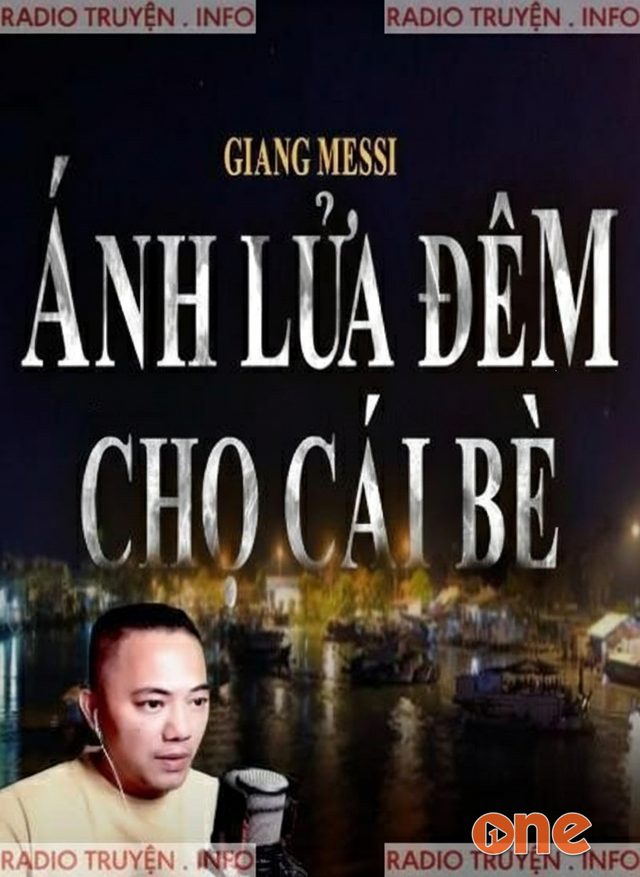 Ánh Lửa Đêm Chợ Cái Bè