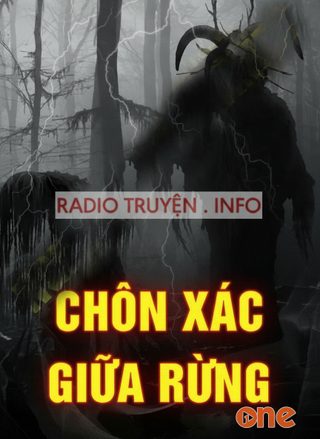 Chôn X.ác Giữa Rừng
