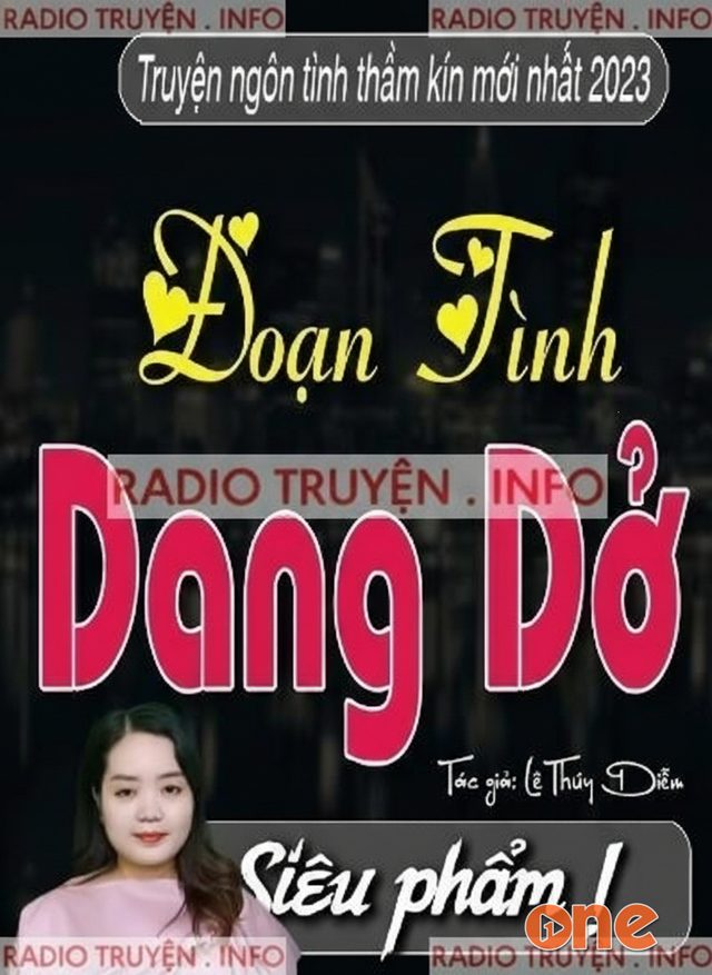 Đoạn Tình Dang Dở