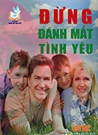 Đừng Đánh Mất Tình Yêu