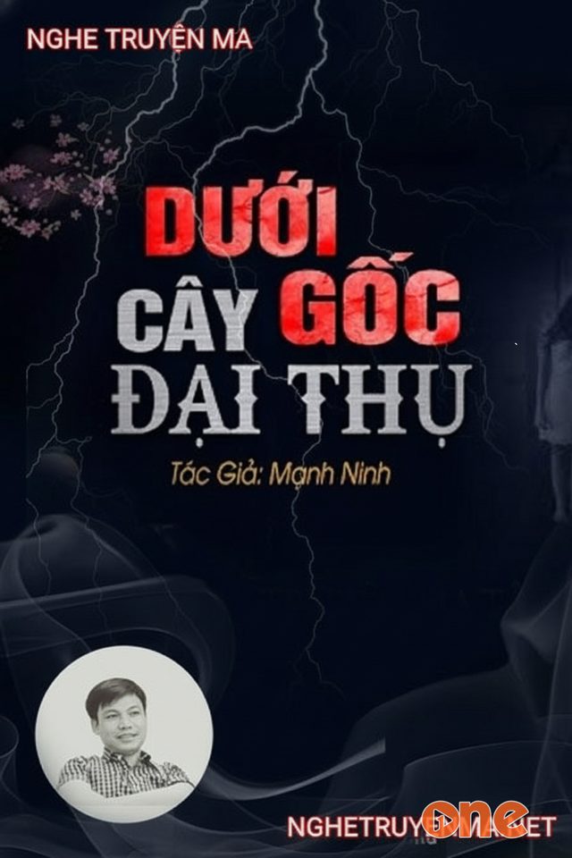 Dưới Gốc Cây Đại Thụ