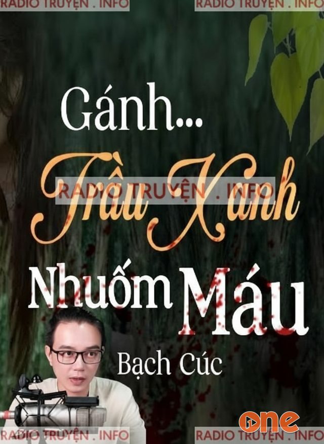 Gánh Trầu Xanh Nhuốm Máu