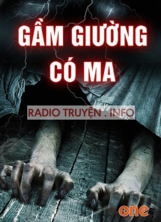 Gầm Giường Có Ma