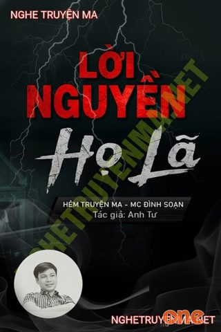 Lời Nguyền Dòng Họ Lã