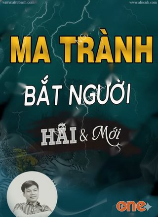 Ma Trành Bắt Người
