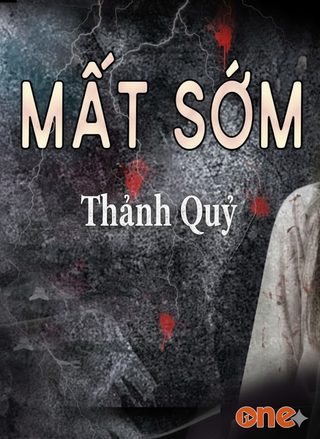 Mất Sớm Thành Quỷ
