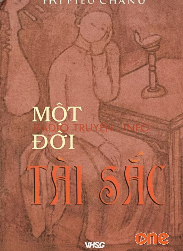 Một Ðời Tài Sắc