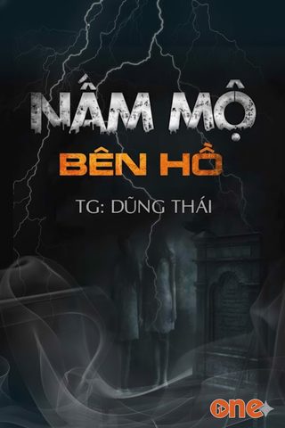 Nấm Mồ Bên Hồ