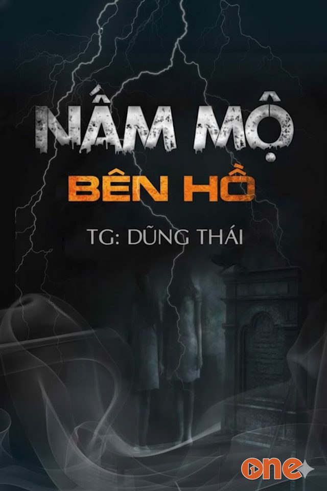 Nấm Mồ Bên Hồ