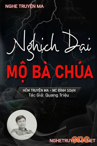 Nghịch Dại Mộ Bà Chúa