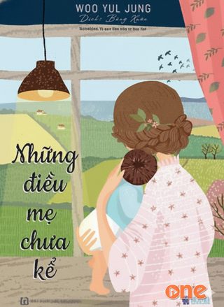 Những Điều Mẹ Chưa Kể