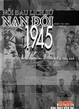 Nỗi Đau Lịch Sử Nạn Đói 1945