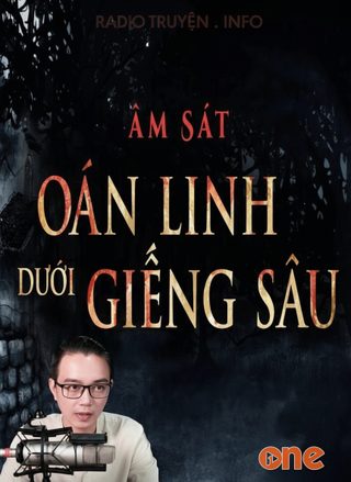 Oán Linh Dưới Giếng Sâu