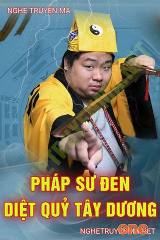 Pháp Sư Đen Diệt Quỷ Tây Dương