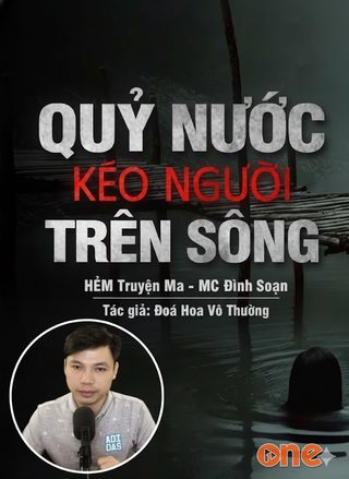 Quỷ Nước Kéo Người Trên Sông