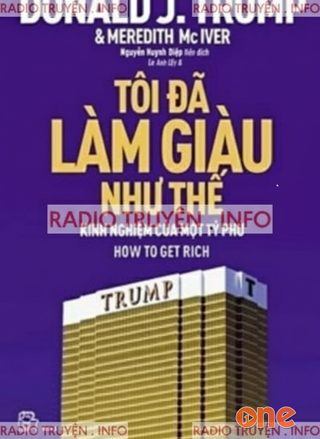 Tôi Đã Làm Giàu Như Thế