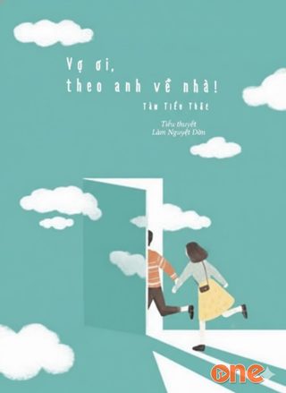 Vợ Ơi, Theo Anh Về Nhà