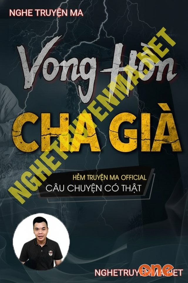 Vong Hồn Cha Già