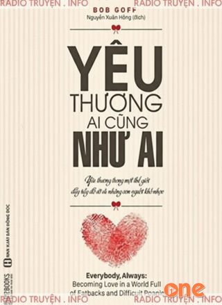 Yêu Thương Ai Cũng Như Ai