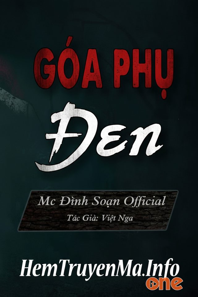 Góa Phụ Đen - MC Đình Soạn