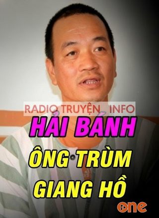 Hải Bánh Ông Trùm Giang Hồ
