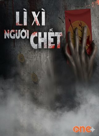 Lì Xì Người Chết