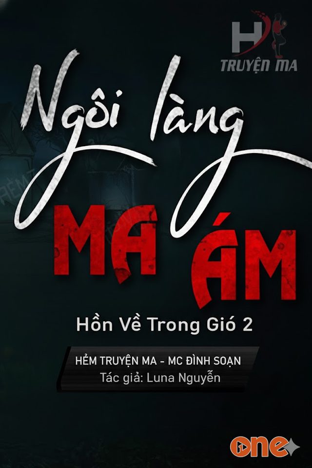 Ngôi Làng Ma Ám - MC Đình Soạn