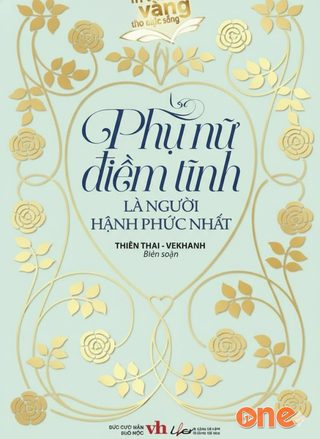 Phụ Nữ Điềm Tĩnh Là Người Hạnh Phúc Nhất