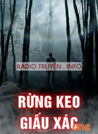 Rừng Keo Giấu Xác