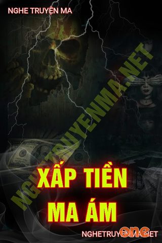 Xấp Tiền Ma Ám